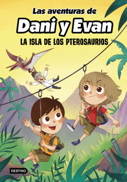 Las Aventuras De Dani Y Evan  La Isla De Los Pterosaurios